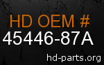 hd 45446-87A genuine part number