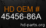 hd 45456-86A genuine part number