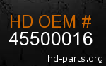 hd 45500016 genuine part number