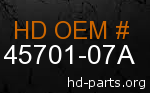 hd 45701-07A genuine part number
