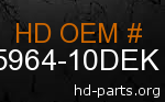 hd 45964-10DEK genuine part number