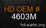 hd 4603M genuine part number