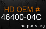 hd 46400-04C genuine part number