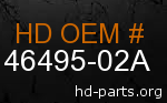 hd 46495-02A genuine part number
