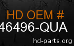 hd 46496-QUA genuine part number