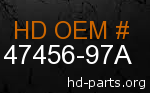 hd 47456-97A genuine part number