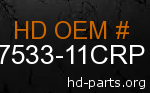 hd 47533-11CRP genuine part number