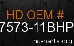 hd 47573-11BHP genuine part number