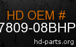 hd 47809-08BHP genuine part number