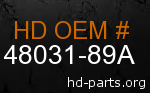 hd 48031-89A genuine part number