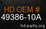 hd 49386-10A genuine part number