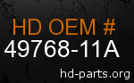 hd 49768-11A genuine part number