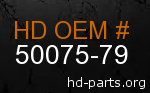 hd 50075-79 genuine part number