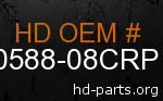 hd 50588-08CRP genuine part number