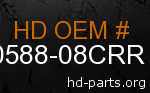hd 50588-08CRR genuine part number