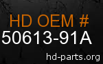 hd 50613-91A genuine part number