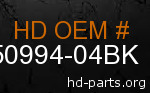 hd 50994-04BK genuine part number