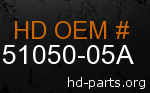 hd 51050-05A genuine part number