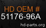 hd 51176-96A genuine part number