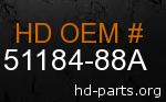 hd 51184-88A genuine part number