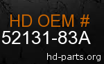 hd 52131-83A genuine part number