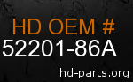 hd 52201-86A genuine part number