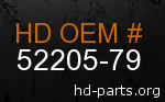 hd&nbsp52205-79 genuine part number