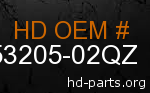 hd 53205-02QZ genuine part number