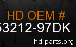 hd 53212-97DK genuine part number
