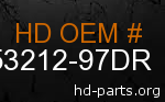 hd 53212-97DR genuine part number