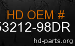 hd 53212-98DR genuine part number