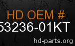 hd 53236-01KT genuine part number