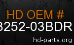 hd 53252-03BDR genuine part number