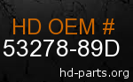 hd 53278-89D genuine part number