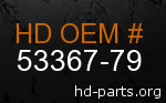 hd 53367-79 genuine part number