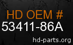 hd 53411-86A genuine part number