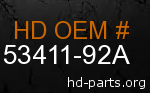 hd 53411-92A genuine part number