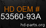hd 53560-93A genuine part number