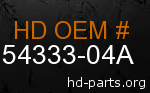 hd 54333-04A genuine part number