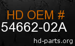 hd 54662-02A genuine part number