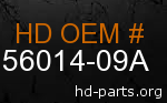 hd 56014-09A genuine part number