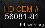 hd 56081-81 genuine part number
