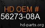hd 56273-08A genuine part number