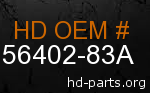 hd 56402-83A genuine part number