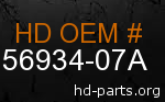 hd 56934-07A genuine part number