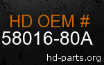 hd 58016-80A genuine part number