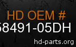 hd 58491-05DH genuine part number