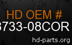 hd 58733-08COR genuine part number