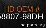 hd 58807-98DH genuine part number