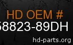 hd 58823-89DH genuine part number